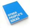 "Other People's Ideas" notebook designed by Matt Haigh
